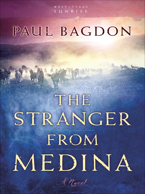 Title details for The Stranger from Medina by Paul Bagdon - Available